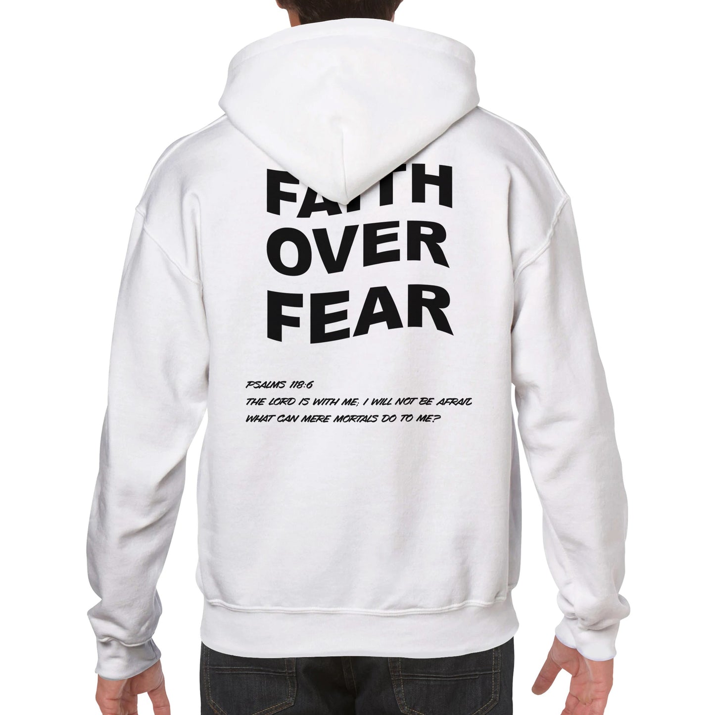 FAITH OVER FEAR - Classic Unisex Pullover Hoodie